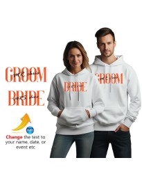  Customised Groom Bride With Custom Text Name Wife Hubby Matching Couple Printed Adult Unisex Hooded Sweatshirt